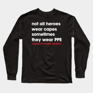 health workers Long Sleeve T-Shirt